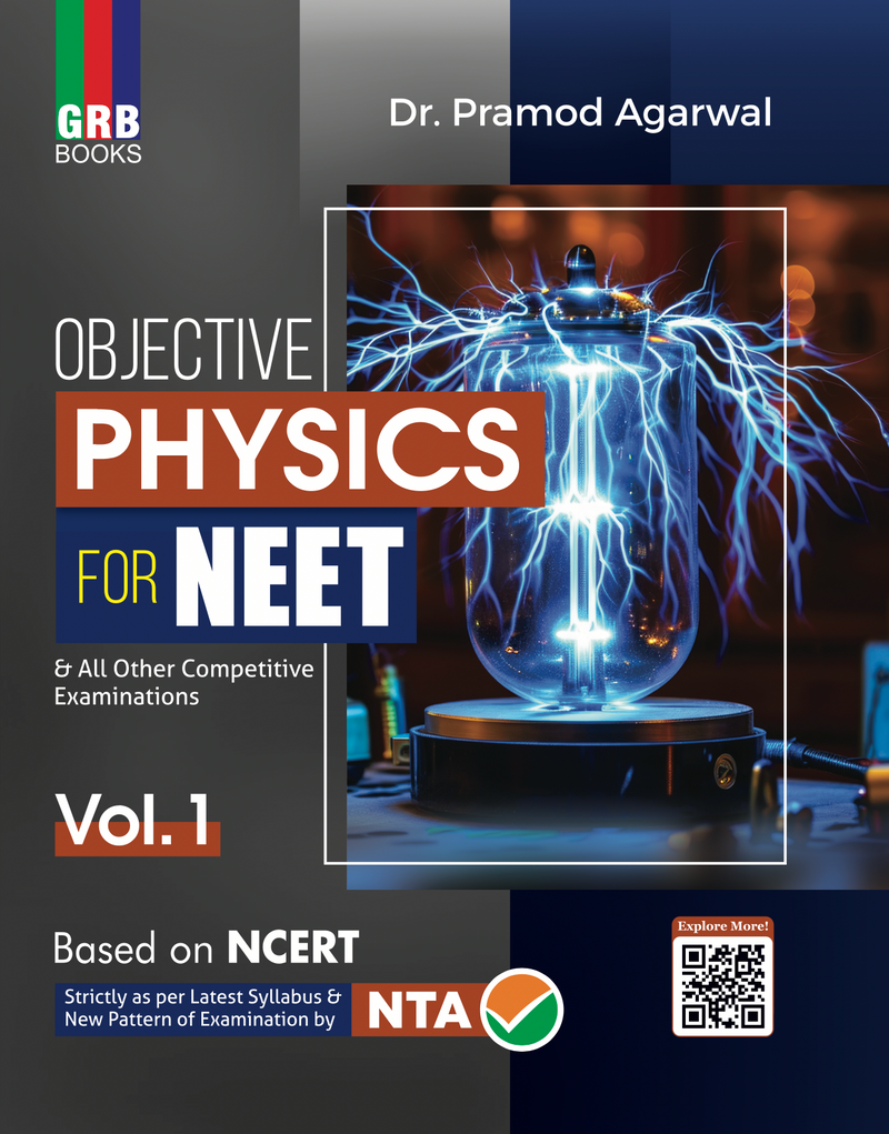 GRB Objective Physics (Vol. 1)  For NEET & All Other Competitive Examinations || Based On NCERT || Latest Edition