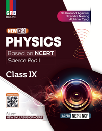 GRB New Era Physics  for Class IX || As Per New Syllabus of NCERT || Based on NCERT || Science Part I