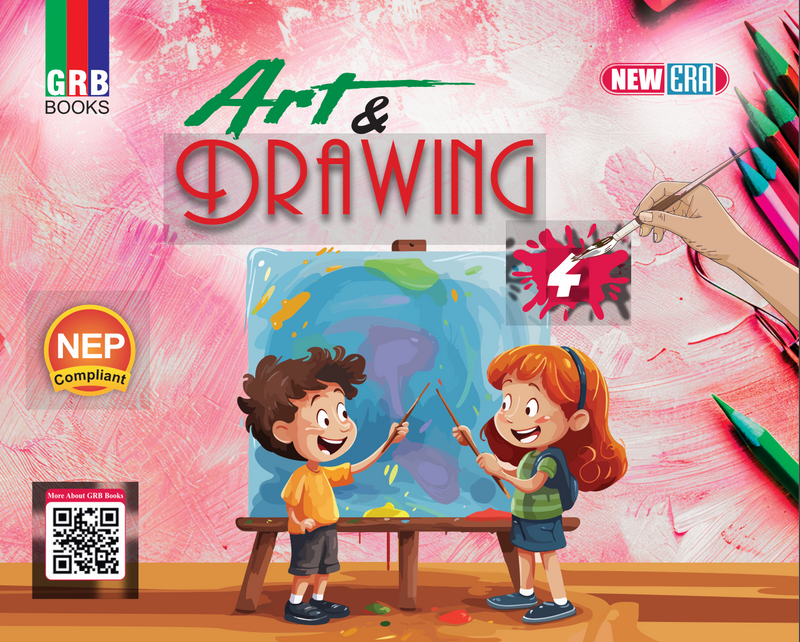 GRB New Era Art & Drawing For Class 4 || NEP Compliant