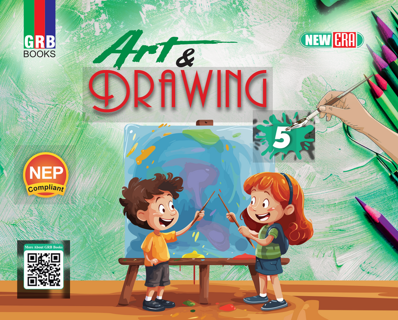GRB New Era Art & Drawing For Class 5 || NEP Compliant