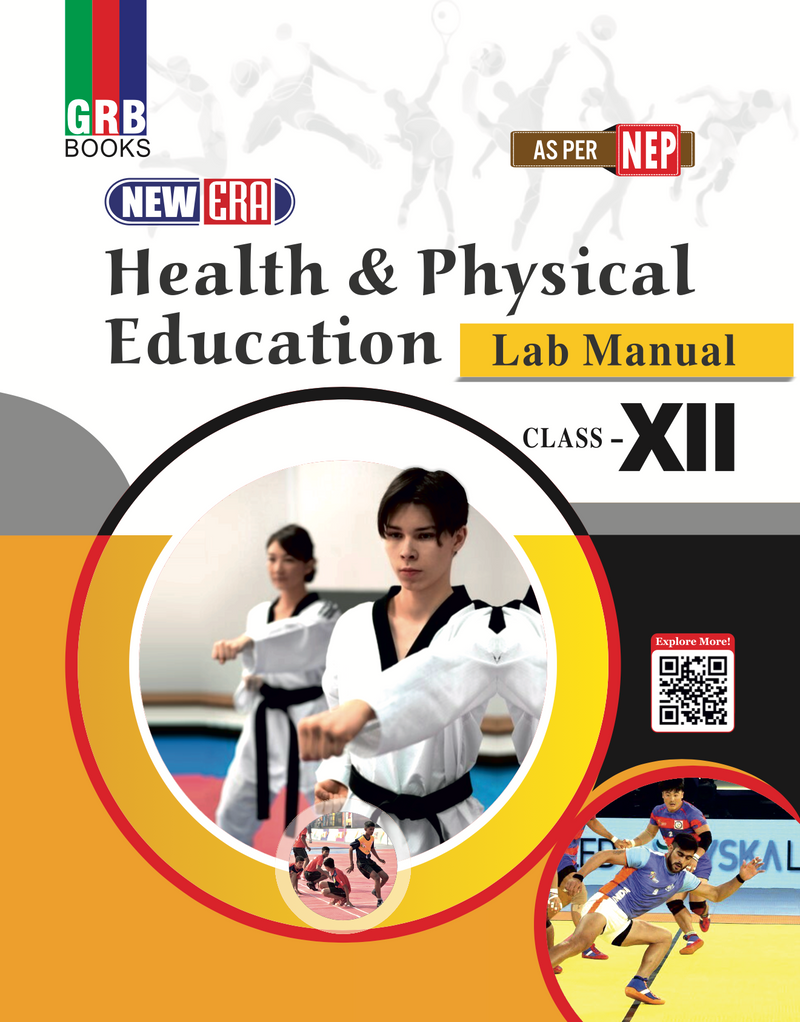 GRB New Era Health & Physical Education Lab Manual For Class XII || As per NEP