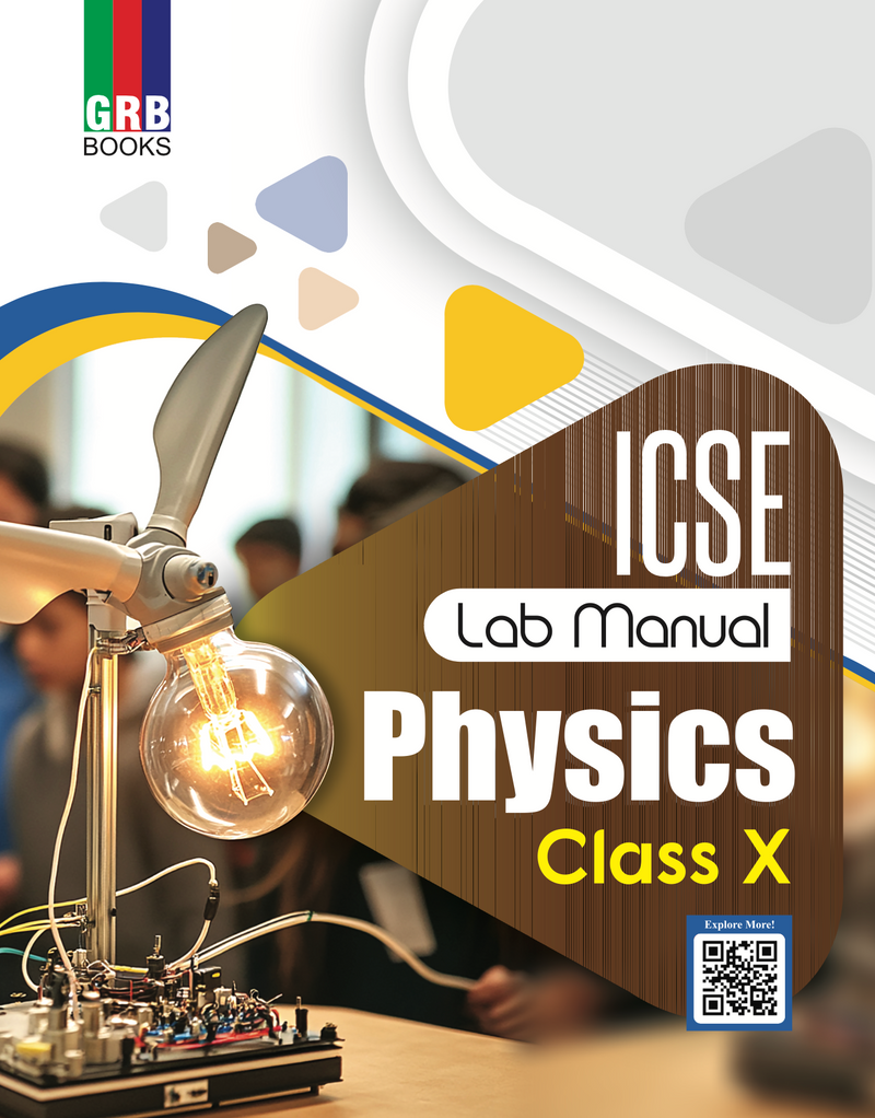 GRB ICSE Physics Lab Manual For Class X