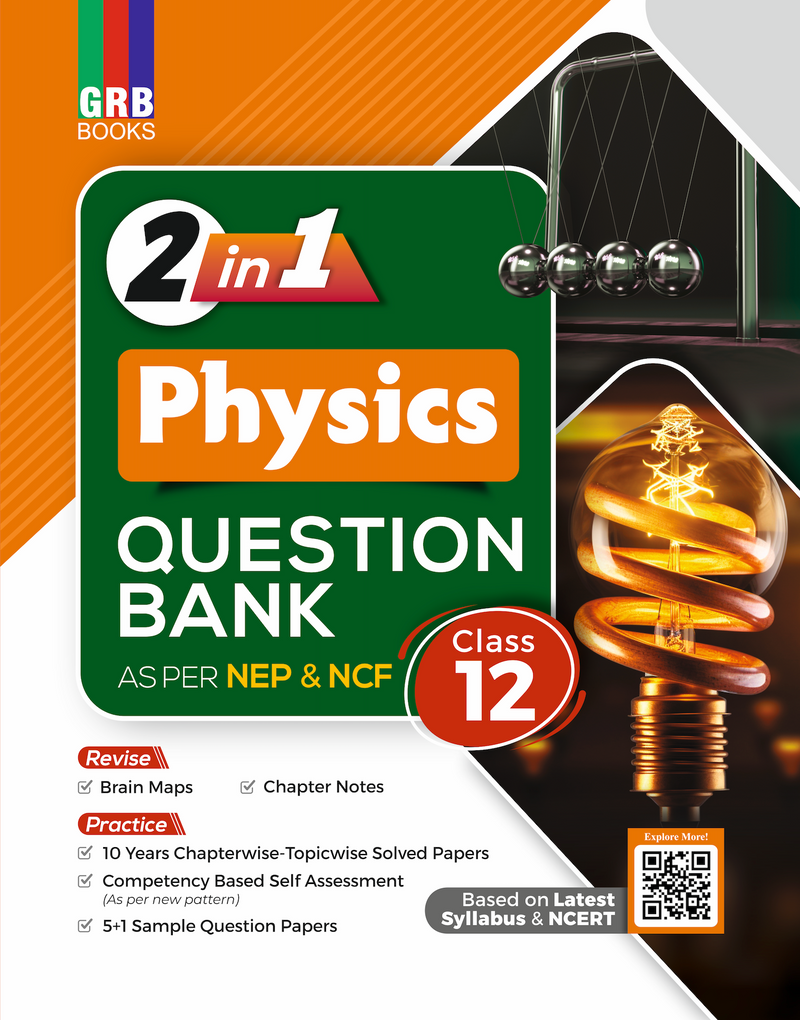 GRB 2 in 1 - Physics Question Bank For Class 12