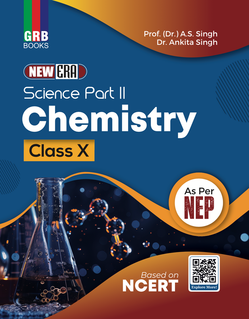 GRB New Era Chemistry For Class X || Science Part - II || Based On NCERT || As Per NEP