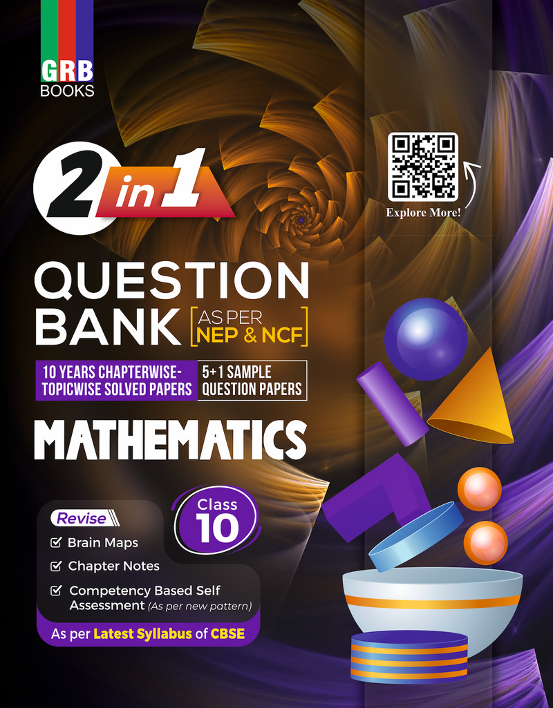 GRB 2 in 1 - Mathematics Question Bank For Class 10