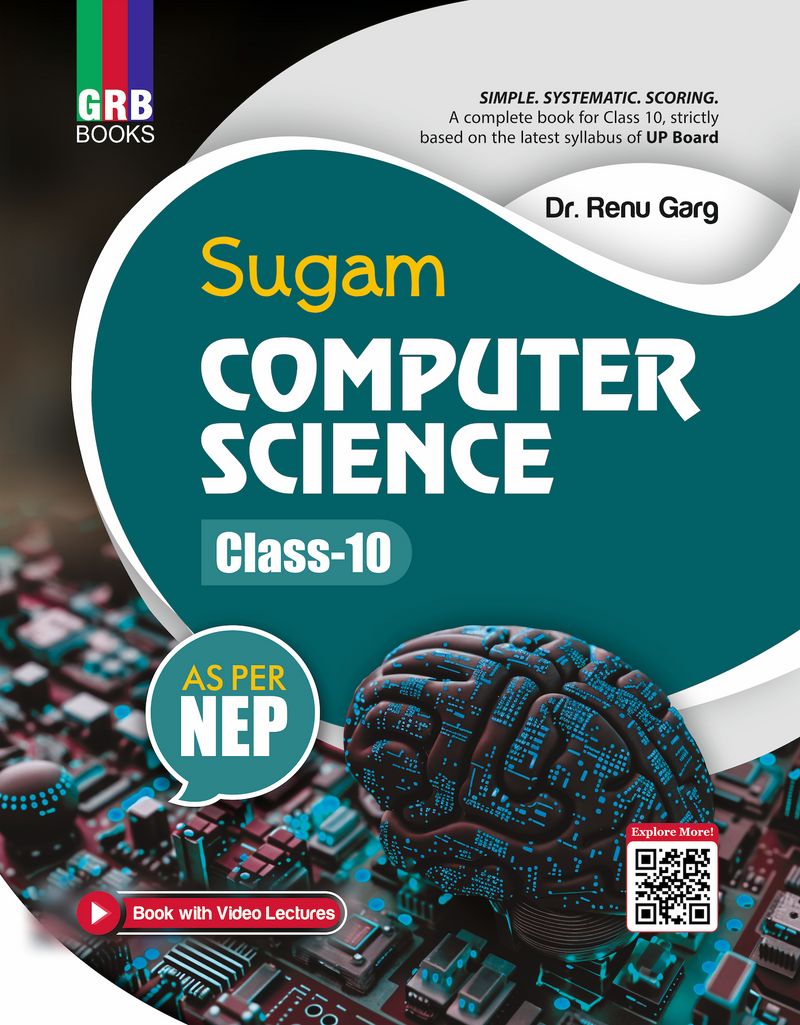 Sugam Computer Science for 10th || As Per NEP || Book With Video Lectures || Strictly Based On The Latest Syllabus Of UP Board || Dr. Renu Garg