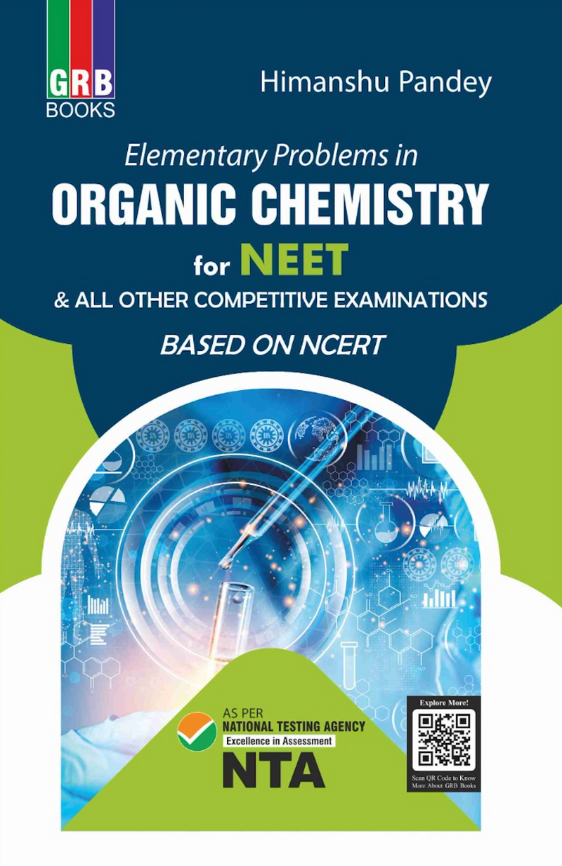 GRB Elementary Problems In Organic Chemistry For NEET & All Other Competitive Examinations | Based On NCERT | Himanshu Pandey