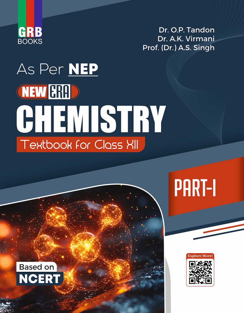 GRB New Era Chemistry Textbook for Class XII (Part I & Part II) || Based On NCERT || As Per NEP