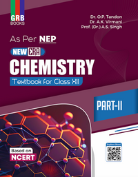 GRB New Era Chemistry Textbook for Class XII (Part I & Part II) || Based On NCERT || As Per NEP