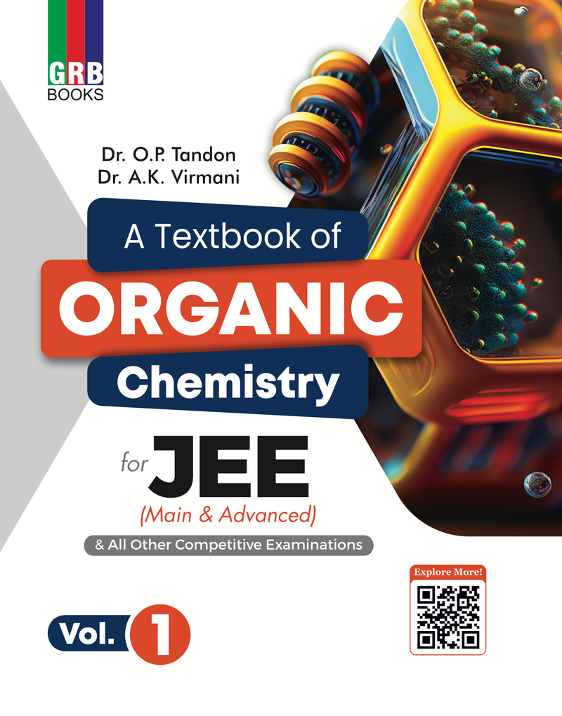 GRB A Textbook of Organic Chemistry (Vol. 1 & Vol. 2) for JEE (Main & Advanced) & All Other Competitive Examinations