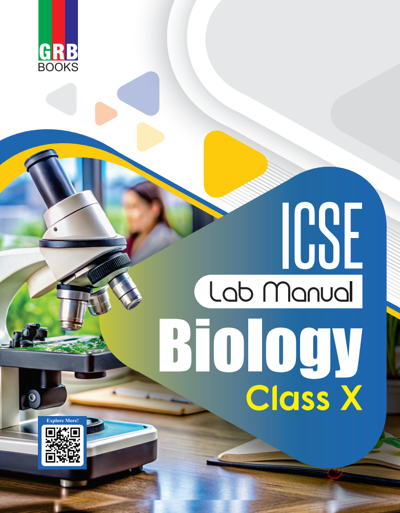 GRB ICSE Biology Lab Manual For Class X