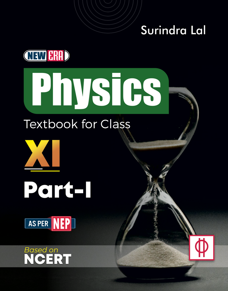 GRB New Era Physics Textbook For Class XI (Part 1 & Part 2) || Based On NCERT || As Per NEP