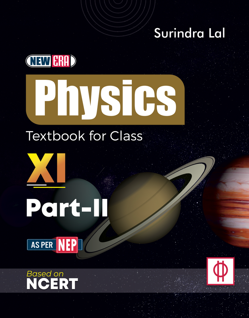 GRB New Era Physics Textbook For Class XI (Part 1 & Part 2) || Based On NCERT || As Per NEP