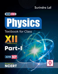 GRB New Era Physics Textbook For Class XII (Part I & Part II) || Based On NCERT || As Per NEP