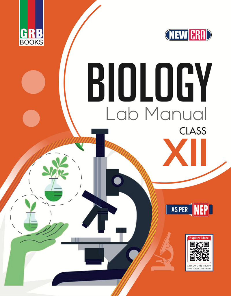 GRB New Era Biology Lab Manual For Class XII || As Per NEP