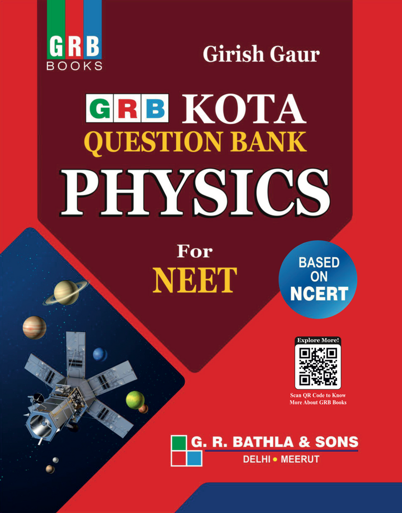 GRB Kota Question Bank Physics for NEET || Based On NCERT