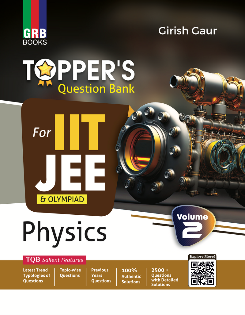 Topper's Question Bank Physics (Vol. 2) for IIT-JEE & Olympiad