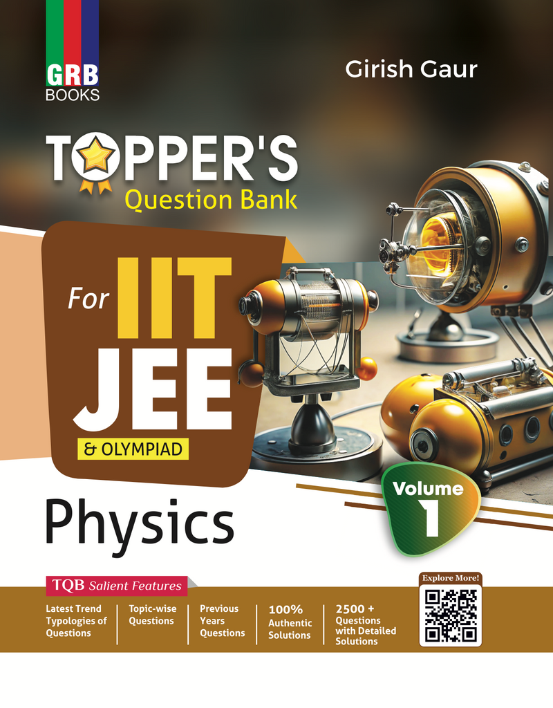 Topper's Question Bank Physics (Vol. 1) for IIT-JEE & Olympiad