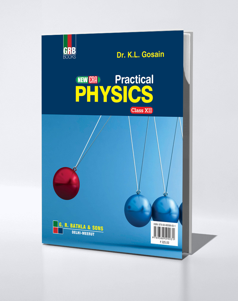 New Era Physics Practical Class XII( With Record Book) G.R. Bathla