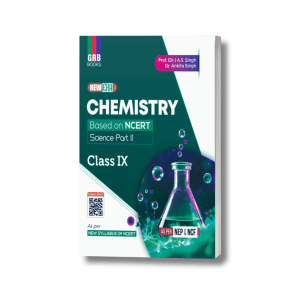 New Era Chemistry Class IX - Science Part-II - Based On NCERT - As Per NEP