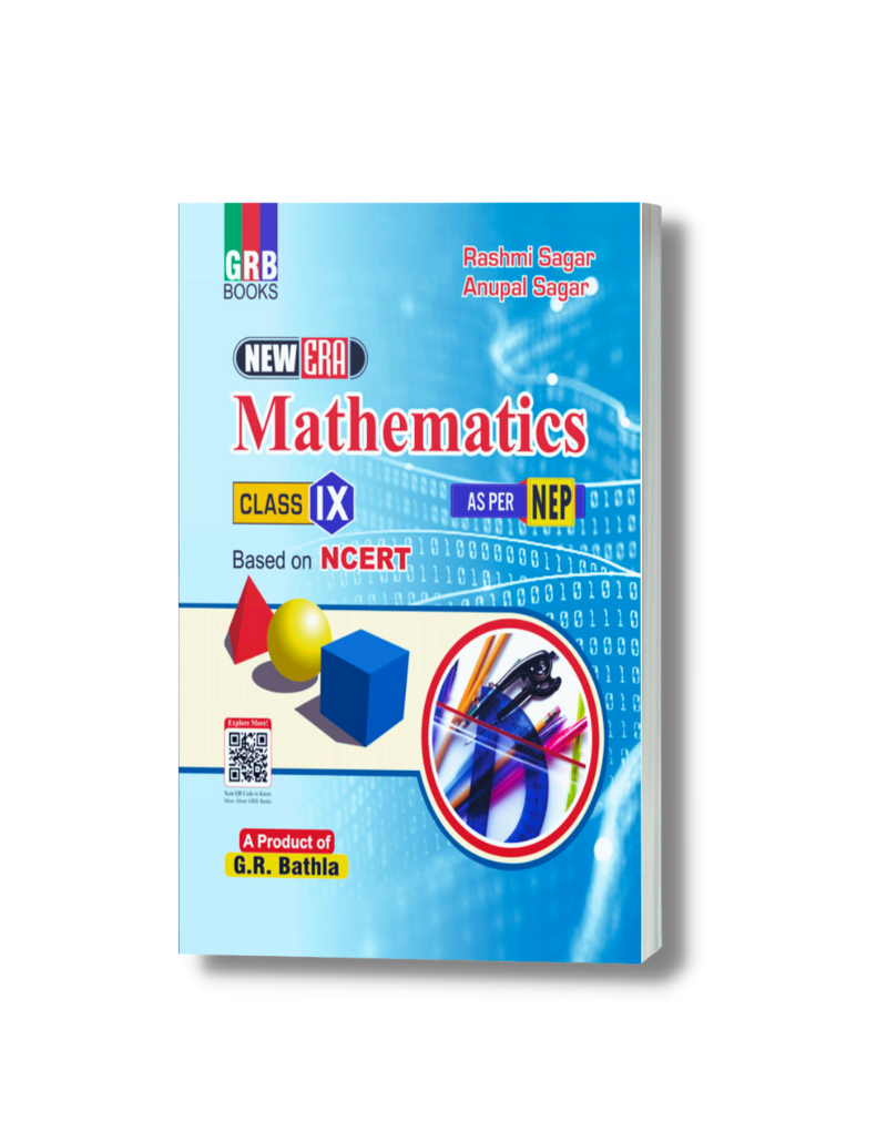 New Era Mathematics Class IX - G.R. Bathla Publications