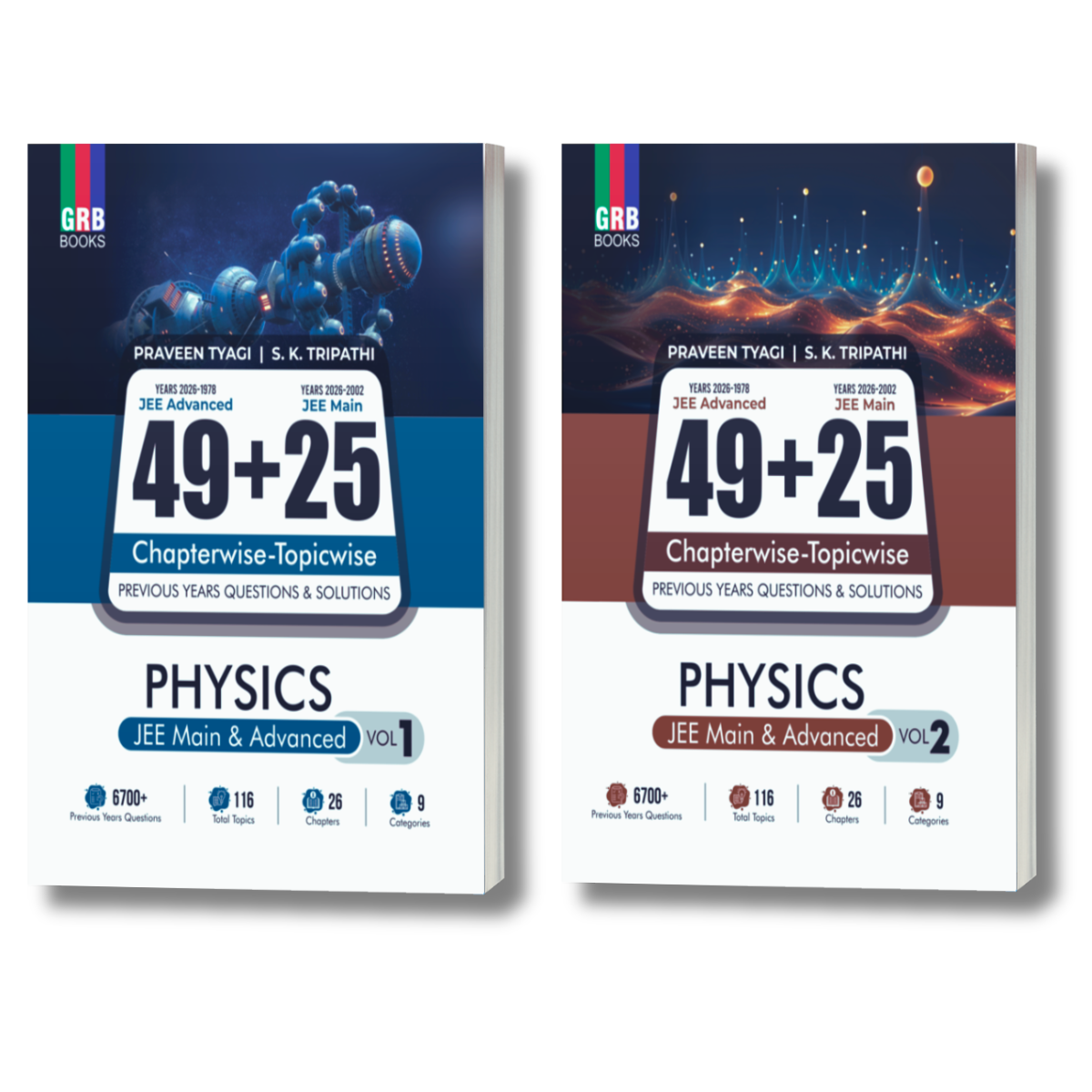 GRB 49 Years JEE Advanced (1978 - 2026) & 25 Year JEE Main (2002 - 2026) PHYSICS (Vol.1 & Vol. 2) Chapter-wise & Topic-wise Previous Years Questions and Solutions for JEE Main & Advanced